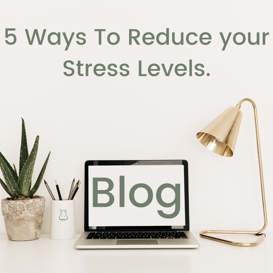 5 ways to reduce your stress levels.